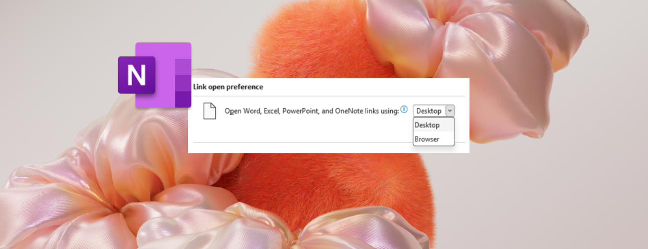 Microsoft OneNote: Neue Wahlfreiheit beim Öffnen von Dateilinks