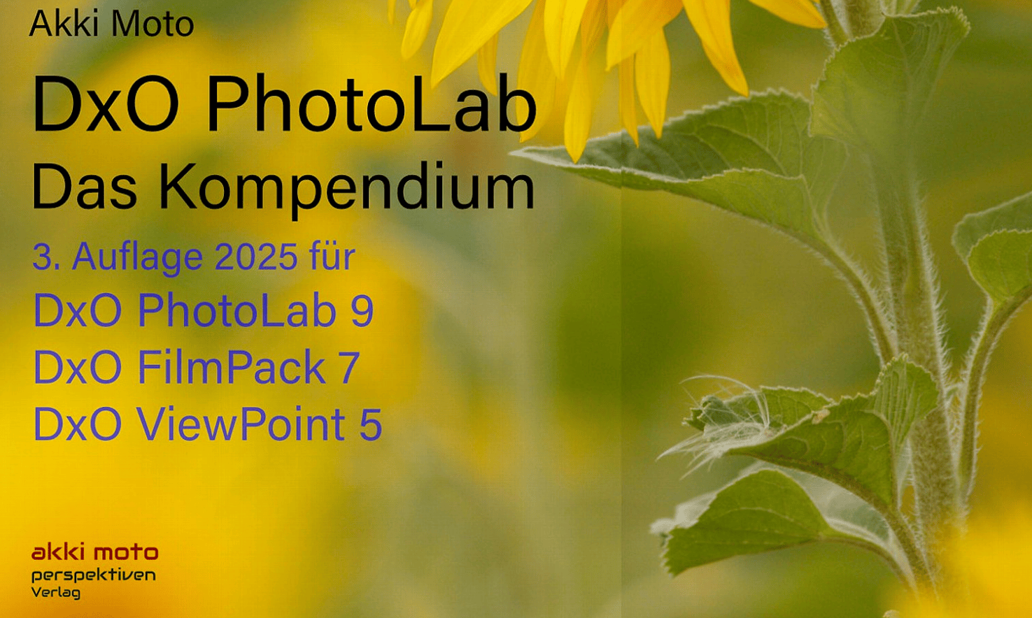 E-Book zu PhotoLab 9, FilmPack 7, ViewPoint 5
Neue Ausgabe des DxO-Kompendiums erscheint im Oktober 2025