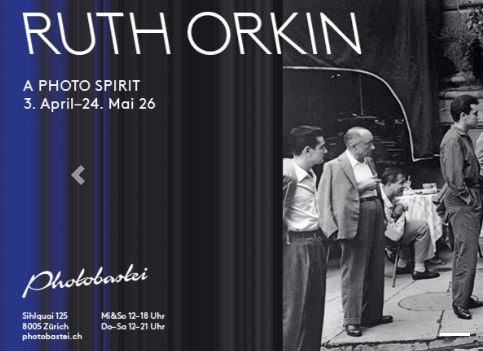 Photobastei Zürich: Ruth Orkin – A Photo Spirit